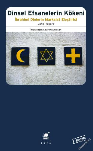 Dinsel Efsanelerin Kökeni: İbrani Dinlerin Marksist Eleştirisi -        2024