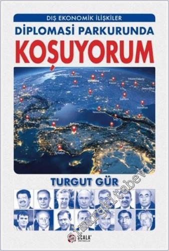 Diplomasi Parkurunda Koşuyorum - Dış Ekononmik İlişkiler -        2026