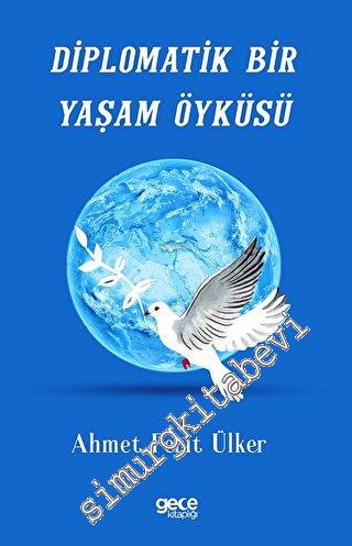 Diplomatik Bir Yaşam Öyküsü -        2023