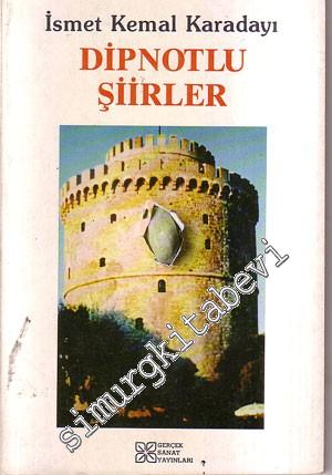 Dipnotlu Şiirler - İMZALI -