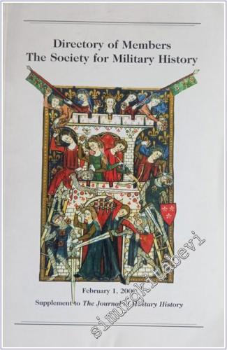 Directory Of Members The Society For Military History - Sayı:       February 2000