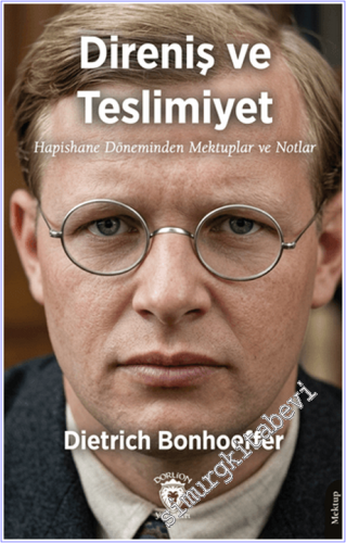 Direniş ve Teslimiyet - 2026