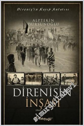 Direnişin İnşası (1967 - 1982) : Direnişin Kayıp Anlatısı -        2026
