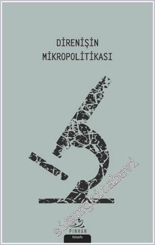 Direnişin Mikropolitikası -        2019