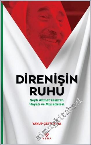 Direnişin Ruhu: Şeyh Ahmet Yasin'in Hayatı ve Mücadelesi -        2025
