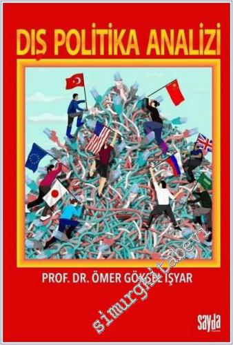 Dış Politika Analizi - Sayı: 2       2025