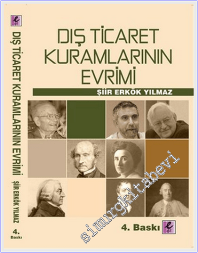 Dış Ticaret Kuramlarının Evrimi