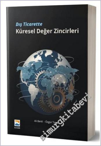 Dış Ticarette Küresel Değer Zincirleri - 2025