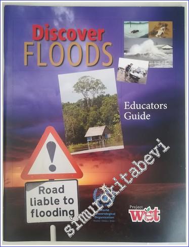 Discover Floods Educators Guide Road Liable to Flooding - 2009