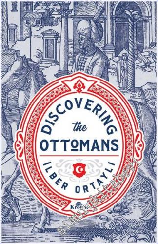 Discovering The Ottomans