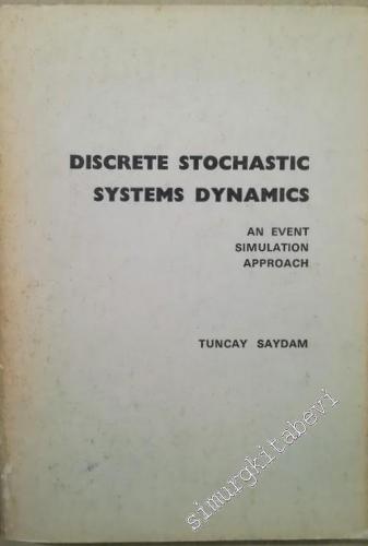 Discrete Stochastic Systems Dynamics an Event Simulation Approach - 1980
