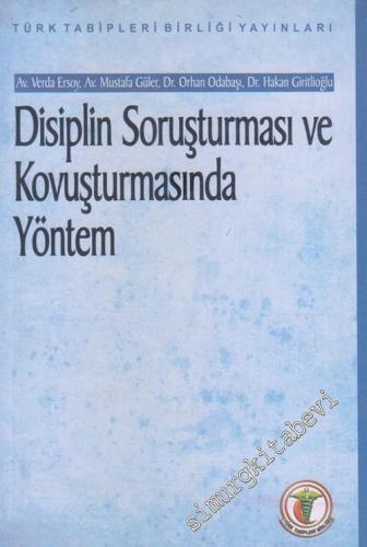 Disiplin Soruşturması ve Kovuşturmasında Yöntem -        2009