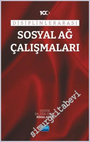 Disiplinlerarası Sosyal Ağ Çalışmaları -        2024