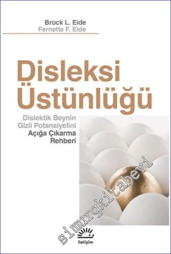 Disleksi Üstünlüğü - Dislektik Beynin Gizli Potansiyelini Açığa Çıkarma Rehberi -        2024