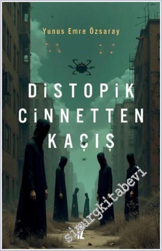 Distopik Cinnetten Kaçış -        2025