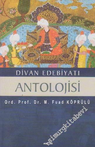 Divan Edebiyatı Antolojisi -        2006
