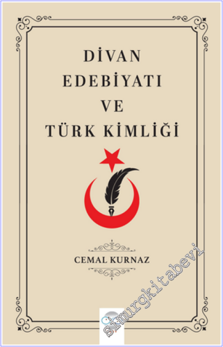 Divan Edebiyatı ve Türk Kimliği - 2026