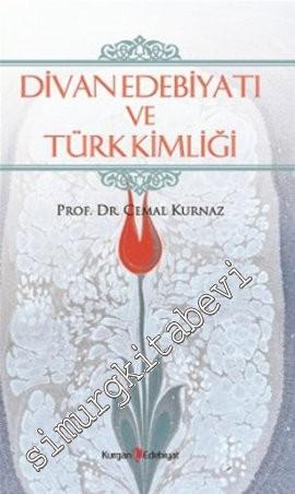 Divan Edebiyatı ve Türk Kimliği