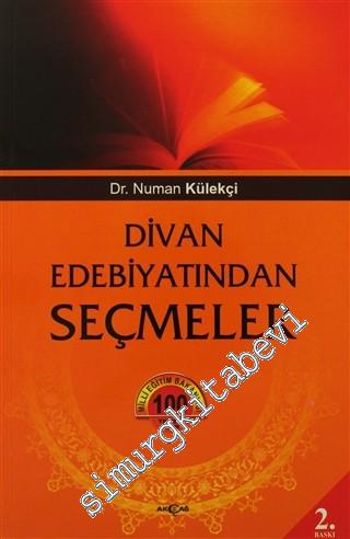 Divan Edebiyatından Seçmeler 12. - 19.Yüzyıl -