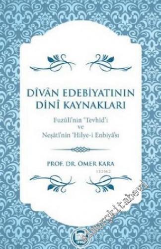 Divan Edebiyatının Dini Kaynakları -        2016
