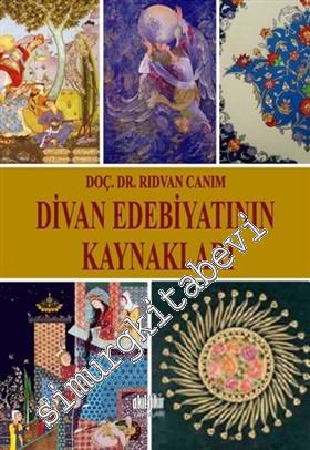 Divan Edebiyatının Kaynakları -