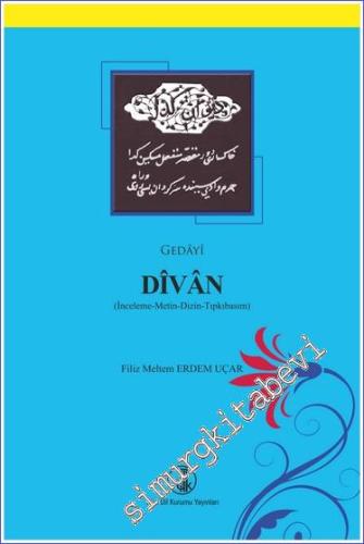 Divan (İnceleme - Metin - Dizin - Tıpkıbasım) - 2022