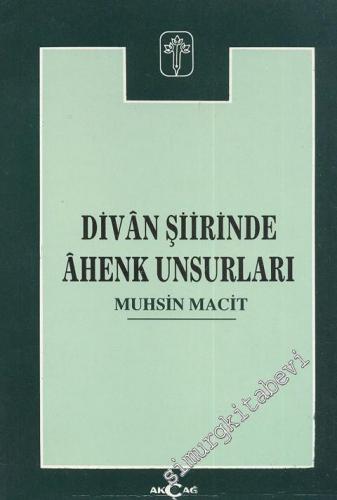 Divan Şiirinde Ahenk Unsurları -        1996