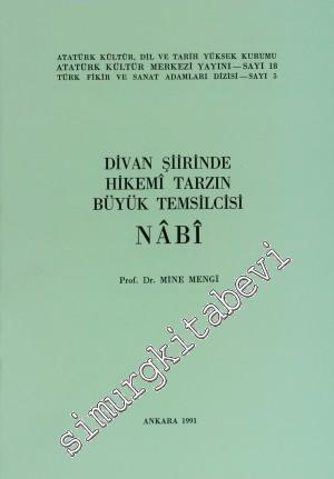 Divan Şiirinde Hikemi Tarzın Büyük Temsilcisi Nâbi -        1991