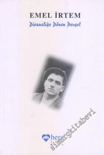 Divaneliğe Dönen Pergel : Şiirler -