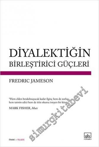 Diyalektiğin Birleştirici Güçleri