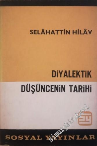 Diyalektik Düşüncenin Tarihi -        1966