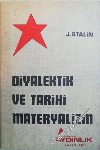 Diyalektik ve Tarihi Materyalizm -        1970