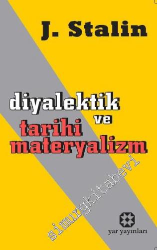 Diyalektik ve Tarihi Materyalizm -        2016