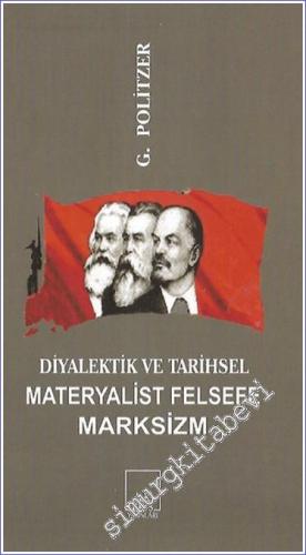 Diyalektik ve Tarihsel Materyalist Felsefe Marksizm - 2023