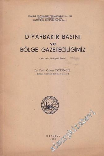Diyarbakır Basını ve Bölge Gazeteciliğimiz - Bazı eklerle yeni basım -        1966