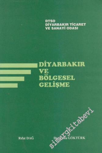 Diyarbakır ve Bölgesel Gelişme -
