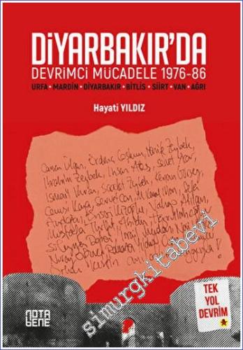 Diyarbakır'da Devrimci Mücadele 1976 - 1986 - 2023