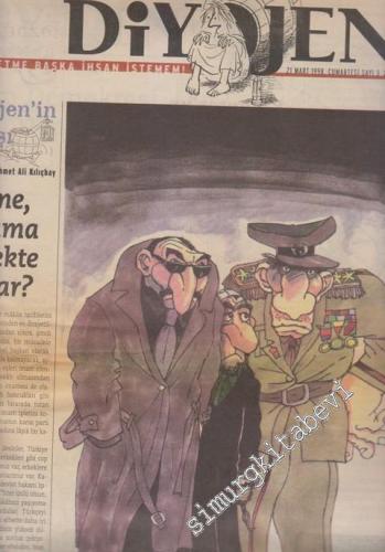 Diyojen: Gölge Etme Başka İhsan İstemem! - Dosya: İmame, Akşama Yemekte Ne Var? - Sayı: 3      Mart