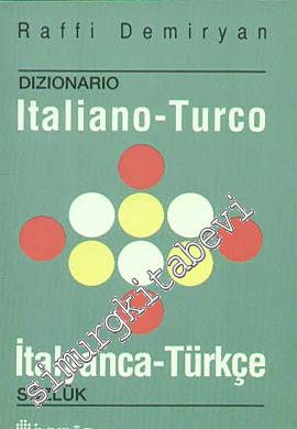 Dizionario Italiano - Turco = İtalyanca - Türkçe Sözlük