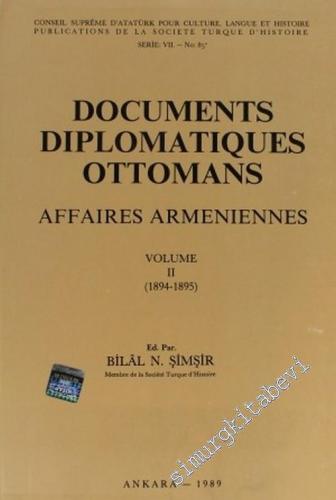 Documents Diplomatiques Ottomans Affaires Armeniennes, Tome 2 = Osmanl