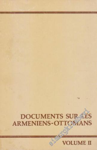 Documents sur les Armeniens - Ottomans Volume 2