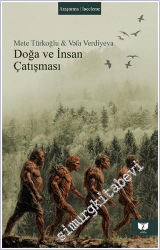 Doğa ve İnsan Çatışması -        2024