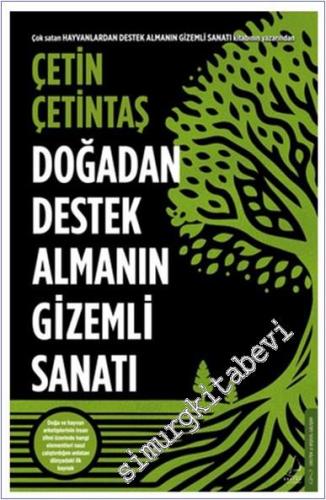 Doğadan Destek Almanın Gizemli Sanatı -        2025