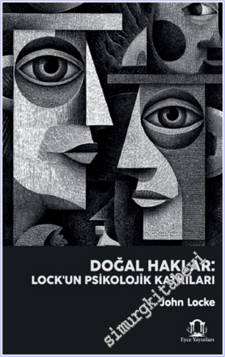 Doğal Haklar : Locke'un Psikolojik Katkıları -        2026