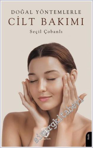 Doğal Yöntemlerle Cilt Bakımı -        2024