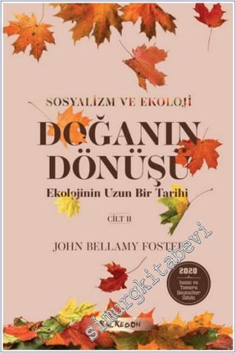 Doğanın Dönüşü – Ekolojinin Uzun Bir Tarihi Cilt 2 -        2022