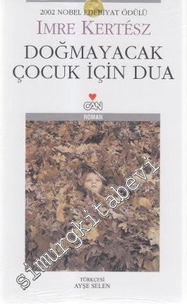 Doğmayacak Çocuk İçin Dua -        2013