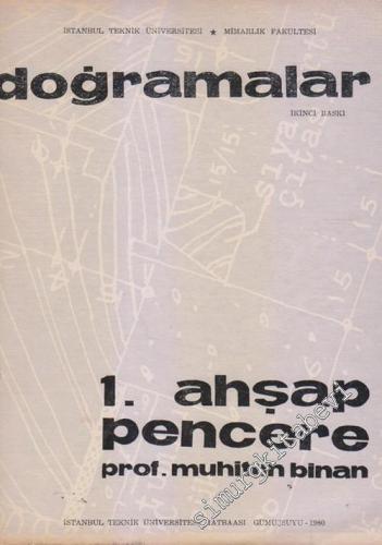 Doğramalar: 1. Ahşap Pencere