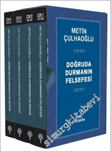 Doğruda Durmanın Felsefesi (Takım) Seçme Yazılar 1970-2022 - 2025