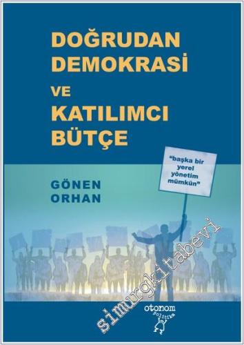 Doğrudan Demokrasi ve Katılımcı Bütçe -        2025